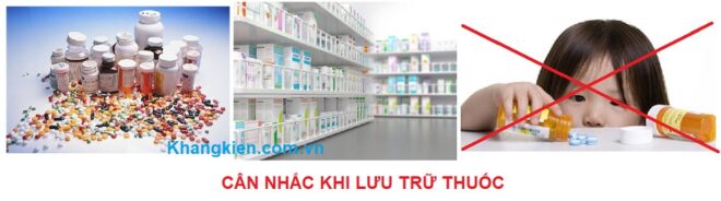 3 can nhac khi luu tru thuoc